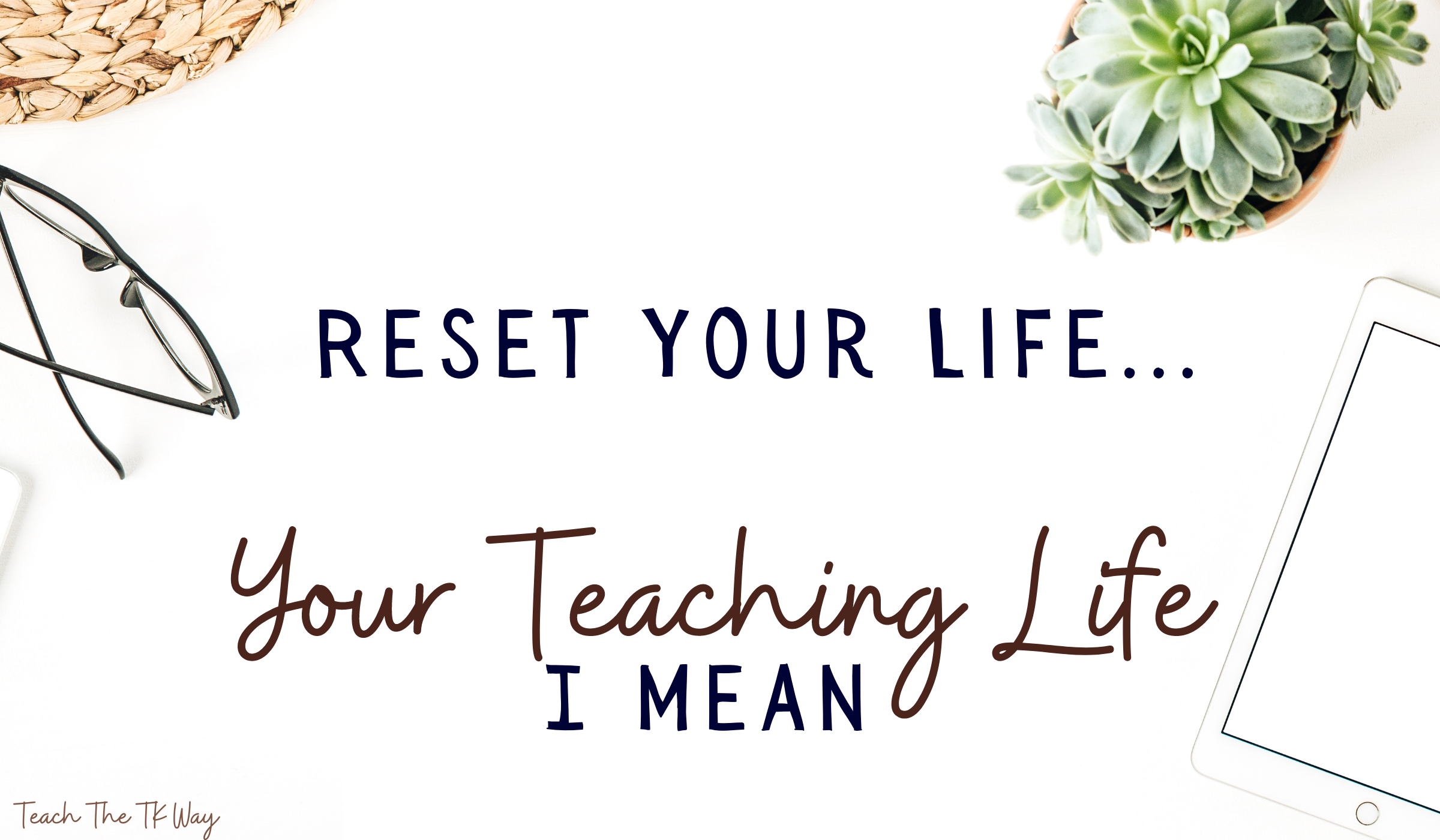 pressing reset on your life quotes